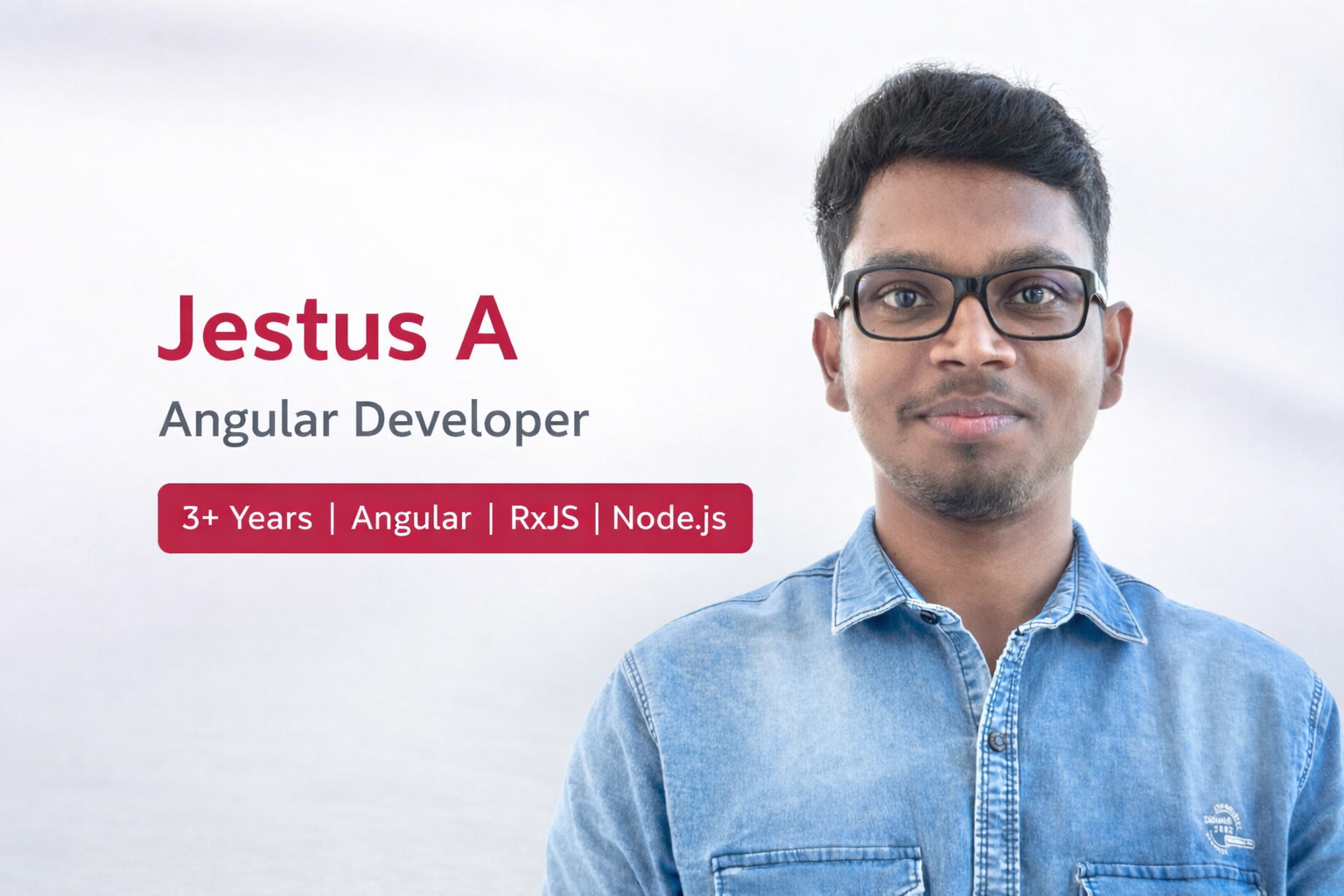 Jestus A — Angular Developer | Full Stack Engineer
